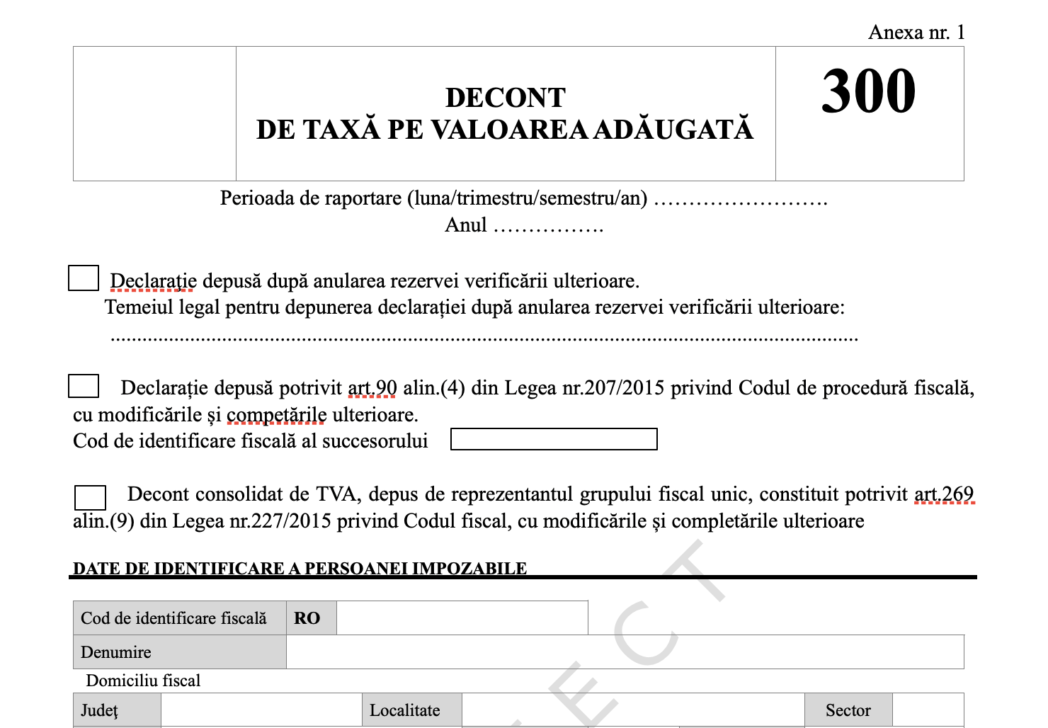 ANAF schimbă Formularul 300 pentru decontul de TVA după creșterea taxelor