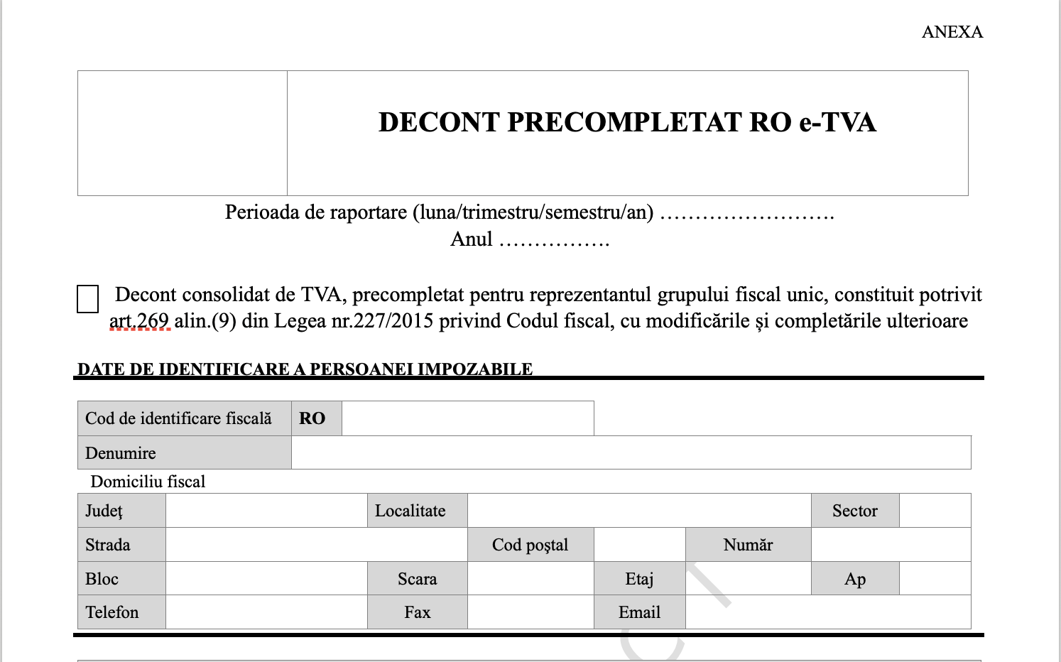 ANAF vrea să modifice decontul precompletat RO e-TVA. Formularele D300 și RO e-TVA sunt actualizate